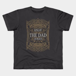 King of the dad jokes Kids T-Shirt